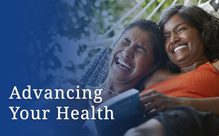 Advancing Your health