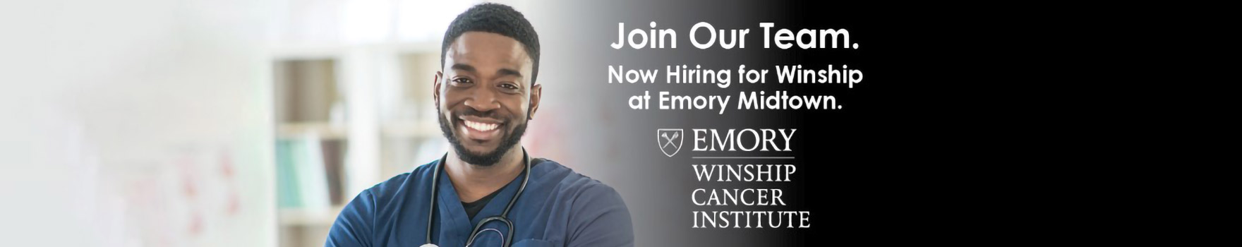 Join Our Team. Now Hiring for Winship at Emory Midtown. Emory Winship Cancer Institute.