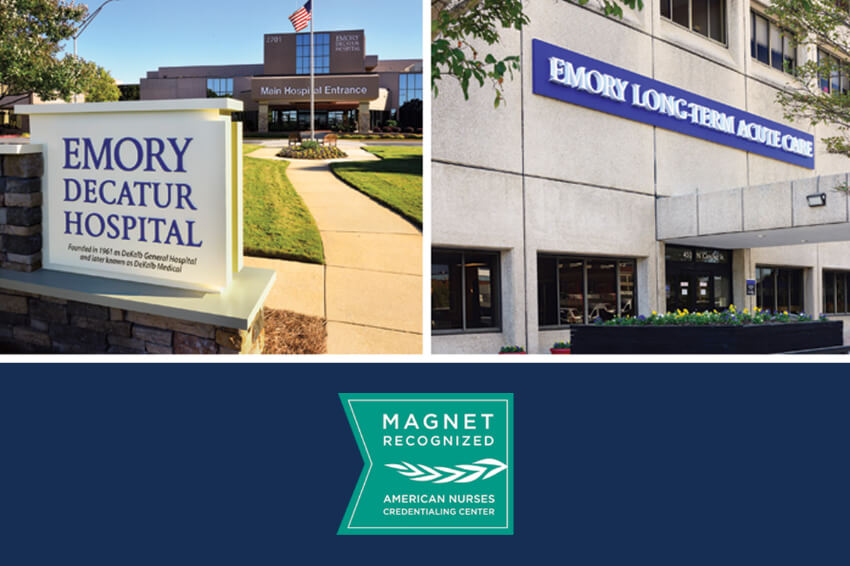 exteriors of Emory Decatur Hospital and Emory Long-Term Acute Care with a badge for Magnet Recognition